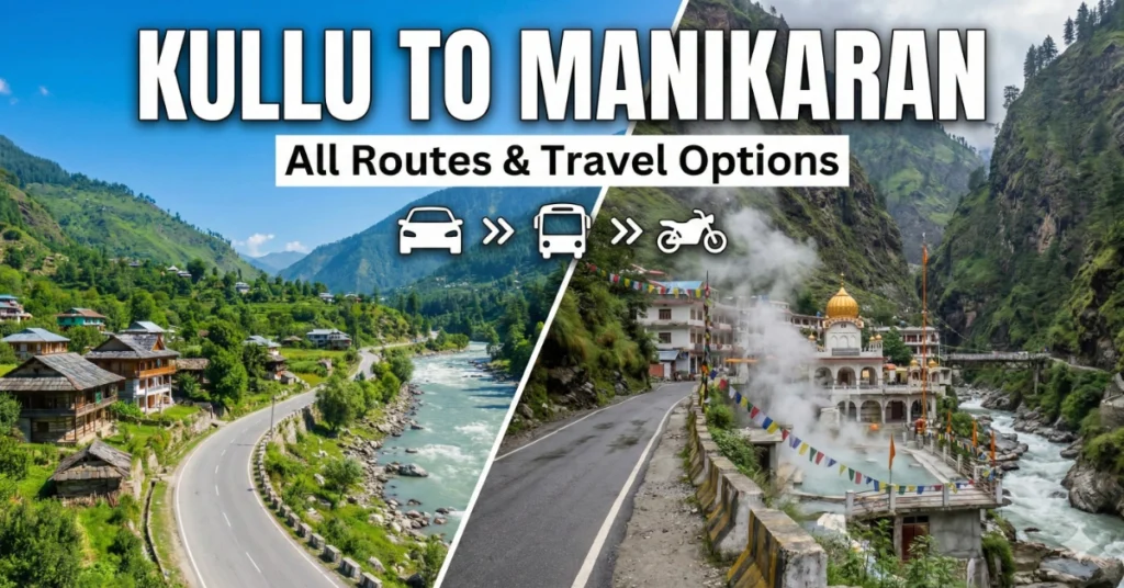 Kullu-To-Manikaran