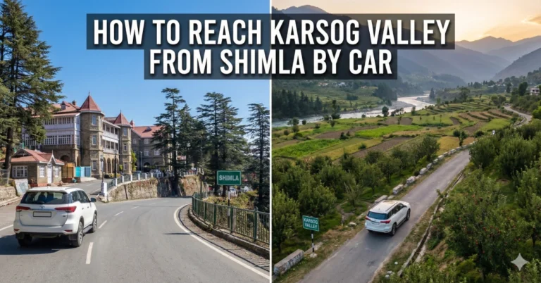Shimla-to-Karsog-Valley